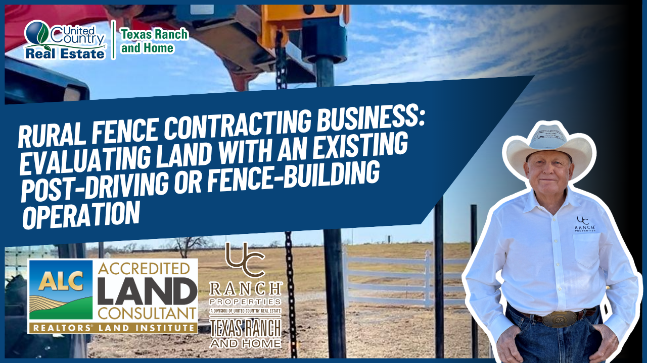 Rural Fence Contracting Business: Evaluating Land With an Existing Post-Driving or Fence-Building Operation